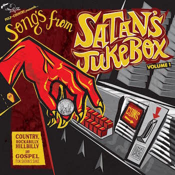 V.A. - Songs From Satan's Jukebox Vol 1 ( ltd 10" ) - Klik op de afbeelding om het venster te sluiten